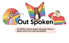 Self-advocacy workshops for LGBTQI+ people who are autistic and/or with a learning disability